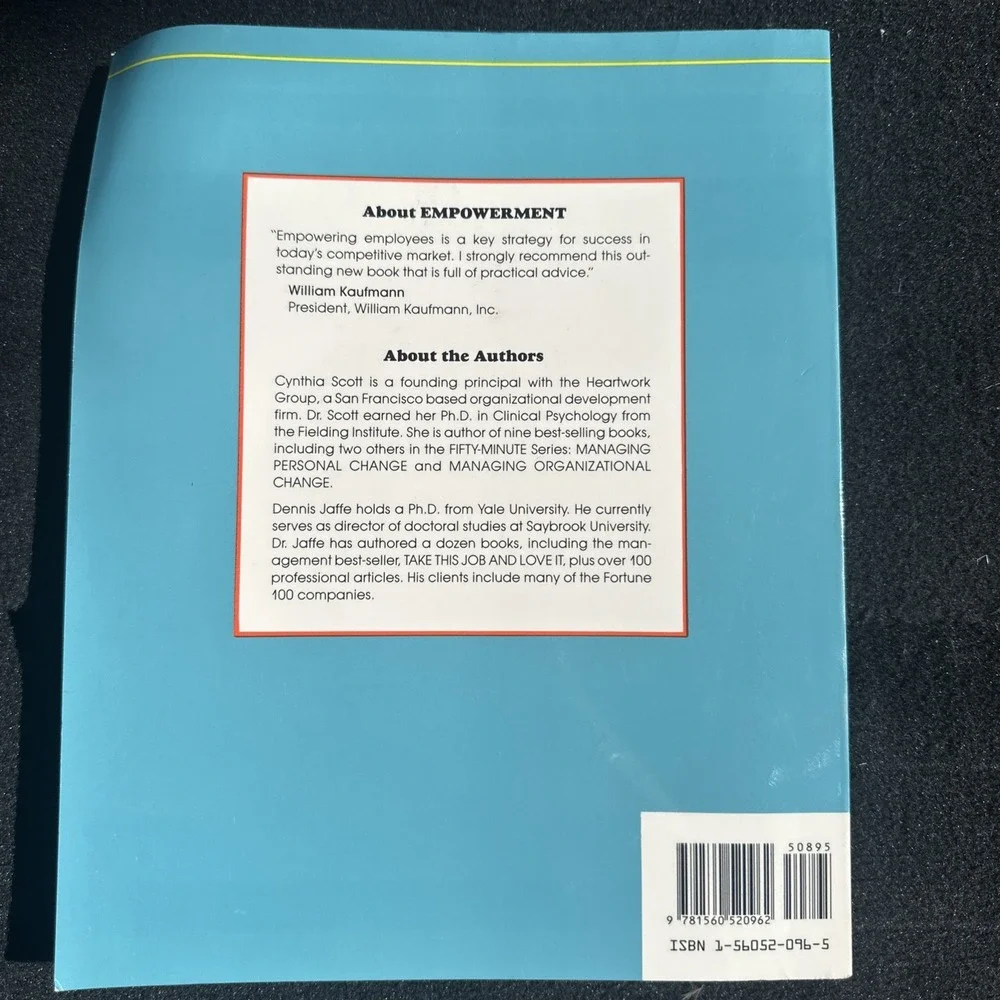 Empowerment : A Practical Guide for Success by Cynthia D. Scott and Dennis T....